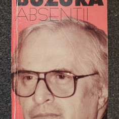 ABSENTII - Augustin Buzura