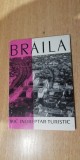 Myh 12 - Braila - Mic indreptar turistic - ed 1965 - piesa de colectie