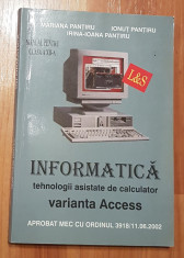 Informatica - Tehnologii asistate de calculator Pantiru foto