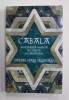 CABALA , MOSTENIREA MISITICA A COPIILOR LUI ABRAHAM de DANIEL HALE FELDMAN , 2020