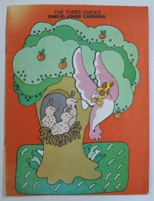 THE THREE CHICKS by ONELIO JORGE CARDOSO , illustrator MODESTO BRAULIO , 1984 foto