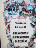 Sultana Craia - Francofonie si francofilie la romani (1995)