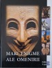 Mari Enigme ale Omenirii - Carte Istorie, Stiinta - Noua/Anticariat