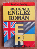 DICTIONAR ENGLEZ-ROMAN - Andrei Bantas