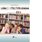 Limba si literatura romana. Caiet pentru clasa a III-a