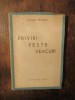 Priviri peste veacuri - Victor Eftimiu, Editura Casa Scoalelor, 1944, 318 pagini, Carte veche