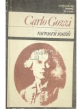 Carlo Gozzi - Memorii inutile (Editia: 1987)