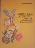 Produsele stupului. Hrană, sănătate, frumusețe - V. Harnaj - APIMONDIA