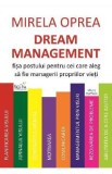 Dream management - Mirela Oprea