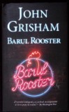 BARUL ROOSTER-JOHN GRISHAM-363020