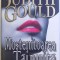 MOSTENITOAREA TAINUITA de JUDITH GOULD , 2008