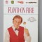 FLOYD ON FIRE , BARBECUE THE FLOYD WAY , 1991, PREZINTA PETE SI URME DE UZURA