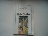 Gabi Szabo - Cristina Vladu (cu o dedicatie din partea autoarei)