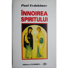 Innoirea spiritului &ndash; Paul Evdokimov