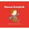 Maszat űrhaj&oacute;zik - Berg Judit