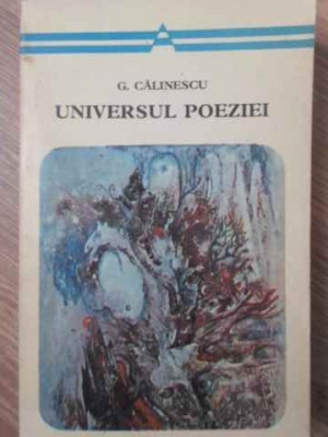 UNIVERSUL POEZIEI-GEORGE CALINESCU foto