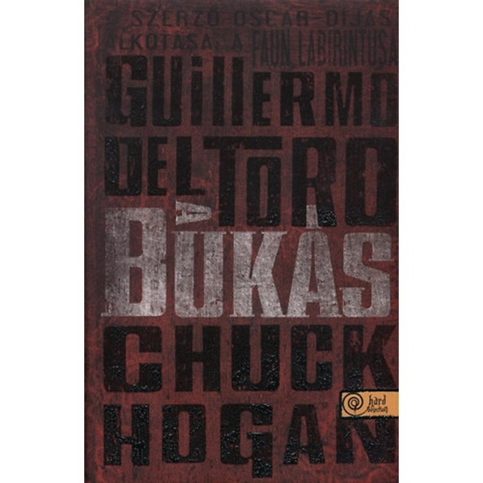 A buk&aacute;s - KEM&Eacute;NYT&Aacute;BLA - Guillermo Del Toro