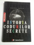 ISTORIA CODURILOR SECRETE - Laurent Joffrin