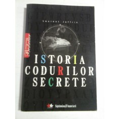 ISTORIA CODURILOR SECRETE - Laurent Joffrin