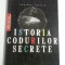 ISTORIA CODURILOR SECRETE - Laurent Joffrin