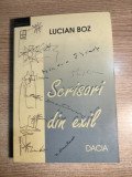 Lucian Boz -Scrisori din exil-Baciu Cioran Dumitriu Eliade Ionescu Noica Steinha