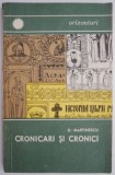 Cronicari si cronici &ndash; D. Martinescu