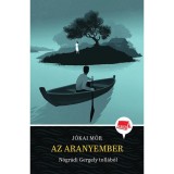 Az aranyember - N&oacute;gr&aacute;di Gergely toll&aacute;b&oacute;l - Klassz! 5. - N&oacute;gr&aacute;di Gergely