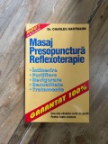 Charles Hartmann - Masaj. Presopunctura. Reflexoterapie