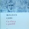 Bogdan Ghiu - Cu Orice e posibil