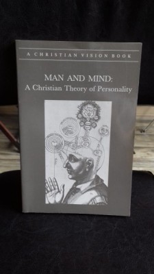 MAN AND MIND A CHRISTIAN THEORY OF PERSONALITY foto
