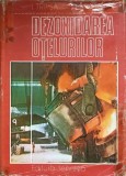 Dezoxidarea Otelurilor - I. Tripsa, C. Pumnea, Editura Tehnica 1980, Carte Tehnica Constructii, 392 Pagini