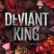 Deviant King: Special Edition Print