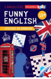 Funny English 13 ani+ Jocuri si enigme (Larousse) - Sandra Lebrun