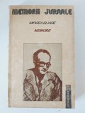 Mircea Eliade, Memorii, vol. 1, editura Humanitas, București 1991, 360 pagini