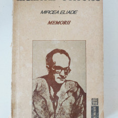 Mircea Eliade, Memorii, vol. 1, editura Humanitas, București 1991, 360 pagini