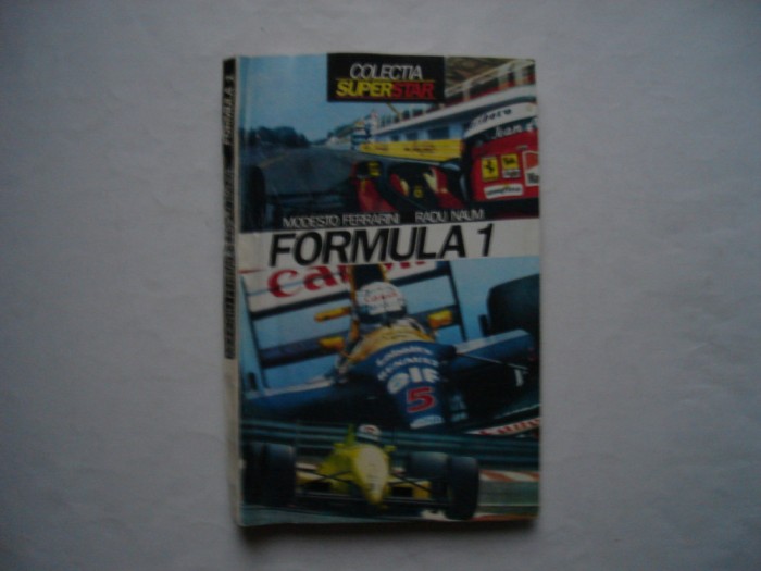 Formula 1. Dansul cu moartea - Modesto Ferrarini, Radu Naum