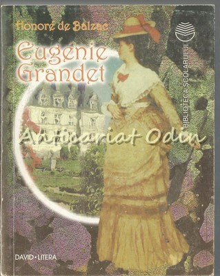 Eugenie Grandet - Honore De Balzac foto