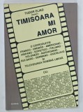 TIMISOARA MI AMOR de TUDOR ELIAD , 2004