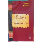 SISTEME ECONOMICE-TIBERIU BRAILEAN-243512