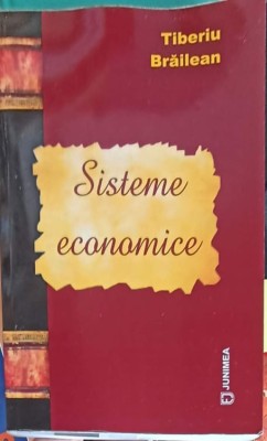 SISTEME ECONOMICE-TIBERIU BRAILEAN-243512 foto