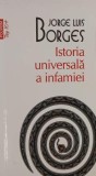 Istoria universala a infamiei - Jorge Luis Borges