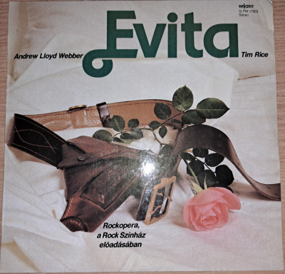 Disc vinil Evita - Rockopera, A Rock Sz&amp;iacute;nh&amp;aacute;z Előad&amp;aacute;s&amp;aacute;ban -:Favorit -SLPM 17903 foto