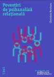 Cumpara ieftin Povestiri de psihanaliza relationala | Christina Moutsou