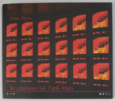 IN CAUTAREA LUI TANK MAN de PETRU ILIESU , VERSURI , 2017 , DEDICATIE * foto