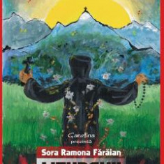 Liturghii Pe Ceruri - Sora Ramona Faraian
