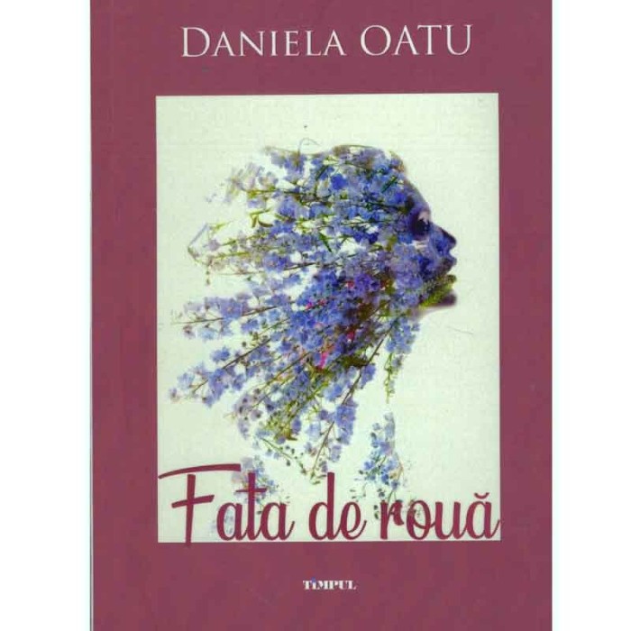 Daniela Oatu - Fata de roua - 131439