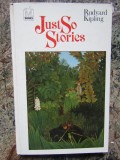 Just So Stories - Rudyard Kipling