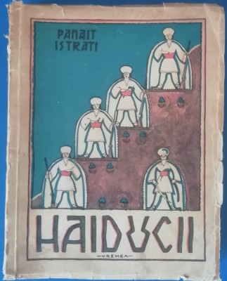 myh 410s - Panait Istrati - Haiducii - editie interbelica foto