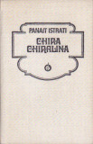 PANAIT ISTRATI - CHIRA CHIRALINA ( CUPRINS FOTO 2 SI 3 )