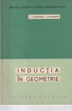 L.I. Golovina, I.M. Iaglom - Inductia in geometrie